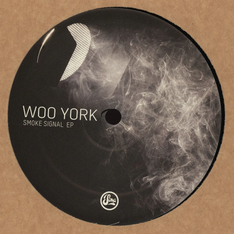 Woo York - Smoke Signal EP