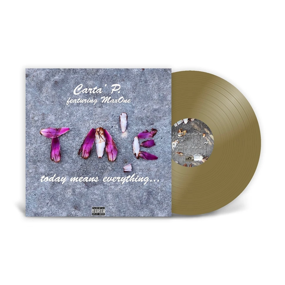 Carta' P. - Today Means Everything Golden Vinyl Edition