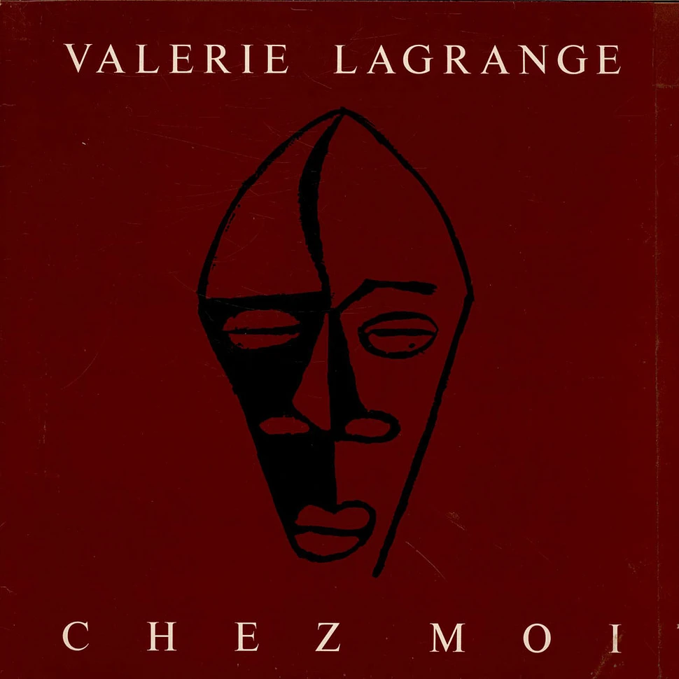 Valerie Lagrange - Chez Moi