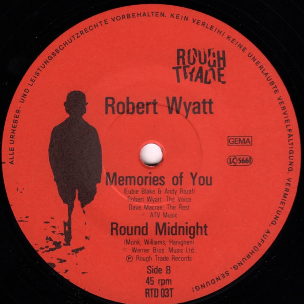 Robert Wyatt - Shipbuilding / Memories Of You / Round Midnight