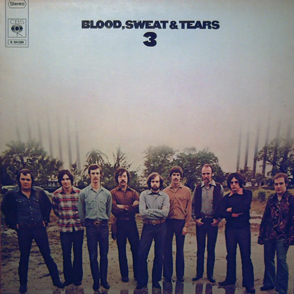 Blood, Sweat And Tears - Blood, Sweat & Tears 3