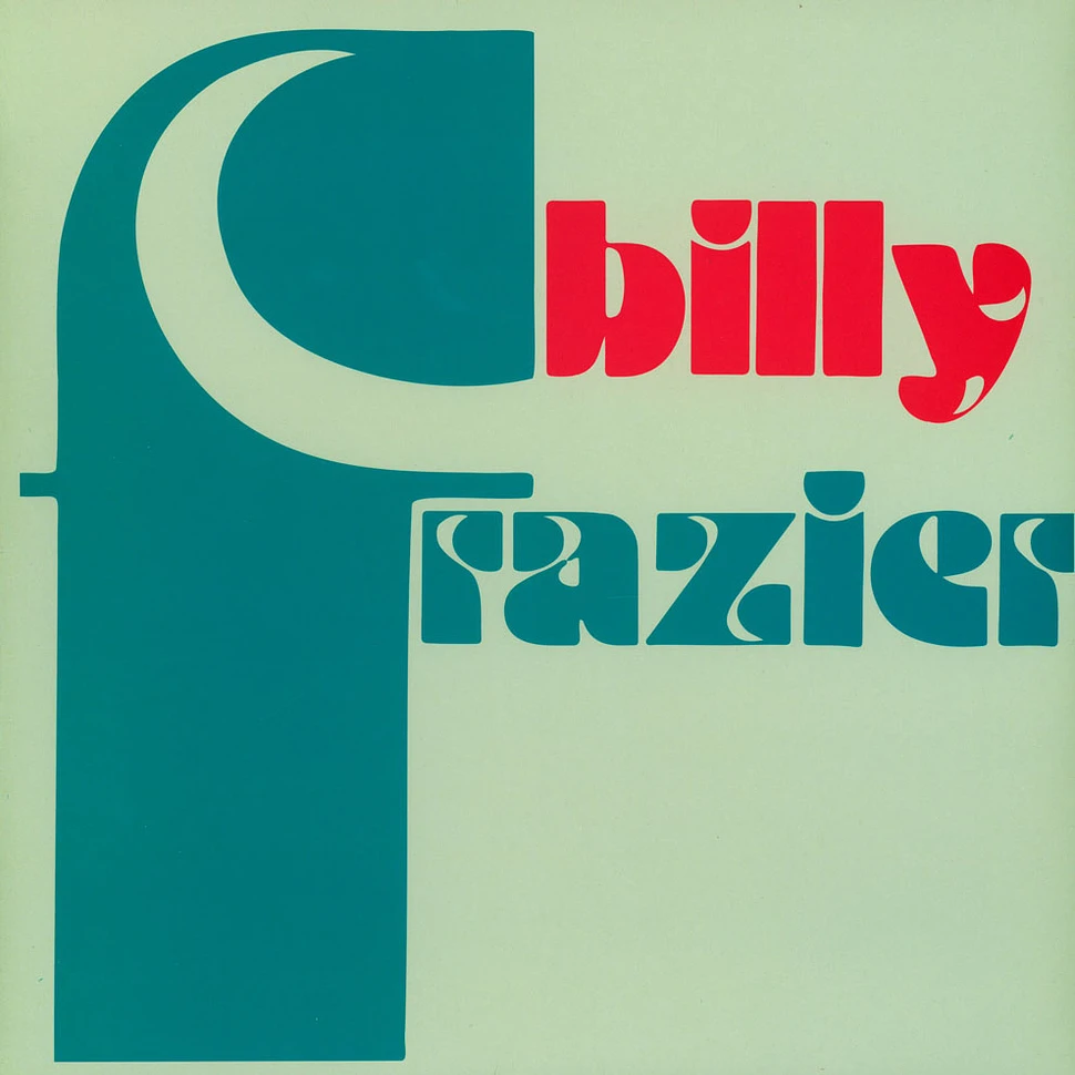 Billy Frazier - Billy Who ? / The Mind Blower
