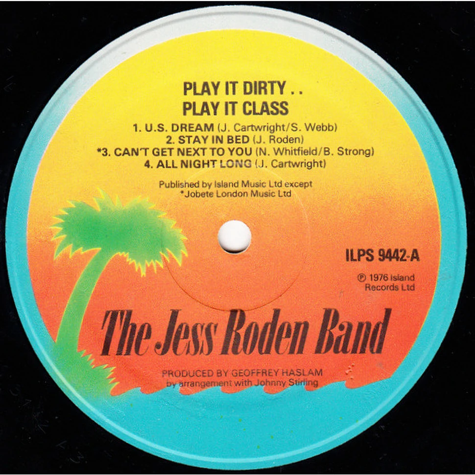 The Jess Roden Band - Play It Dirty . . Play It Class