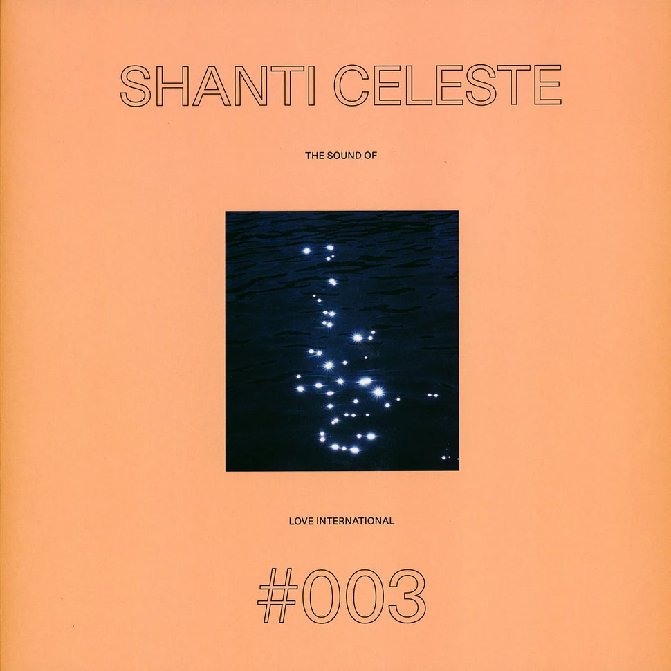 Shanti Celeste - The Sound Of Love International #003