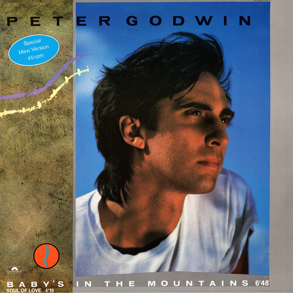 Peter Godwin - Baby's In The Mountains / Soul Of Love