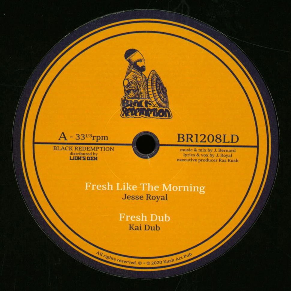 Kai Dub - Fresh Like The Morning Feat. Jesse Royal / Rastafari Feat. Wellette Seyon
