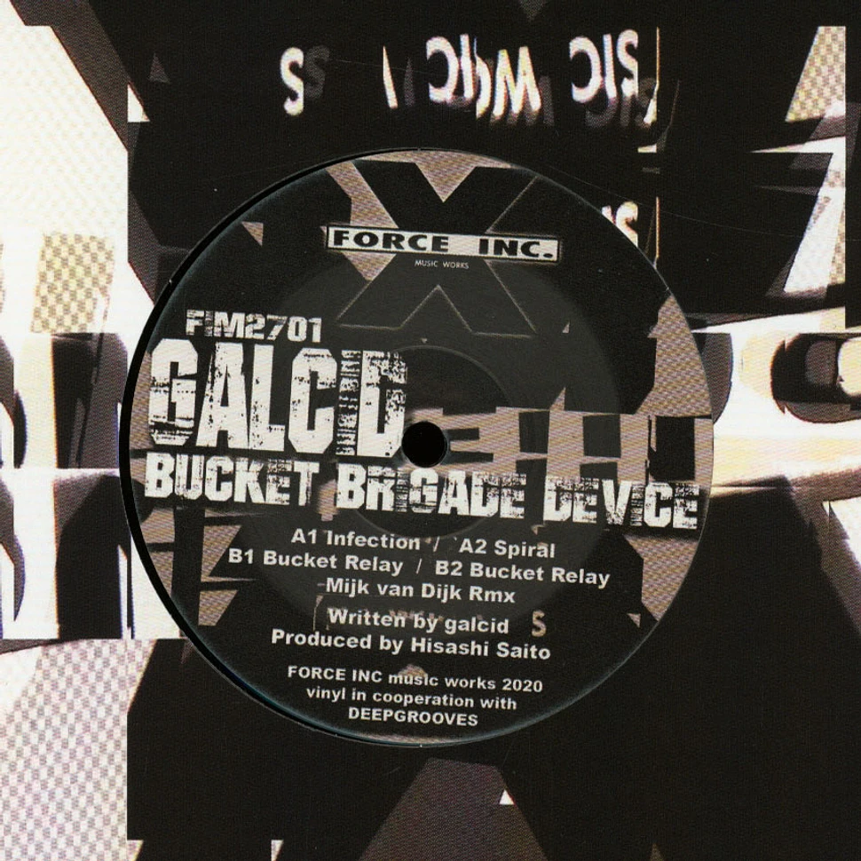 Galcid - Bucket Brigade Device