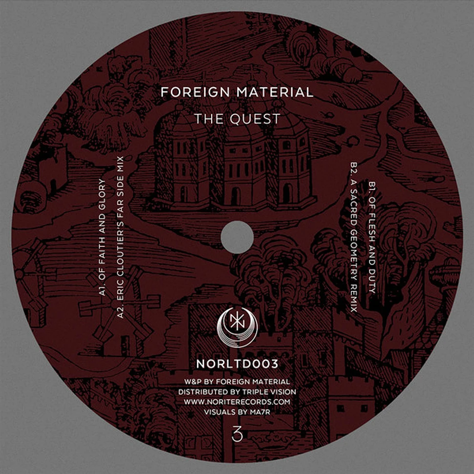 Foreign Material - The Quest