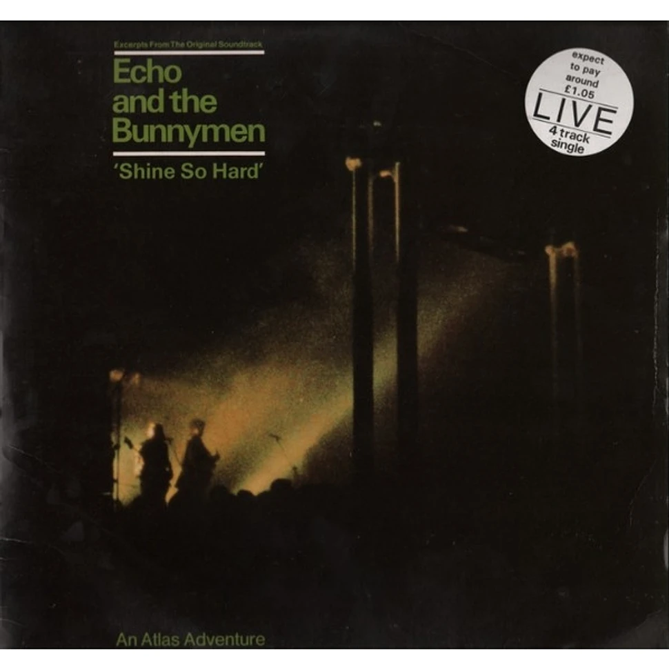 Echo & The Bunnymen - Shine So Hard