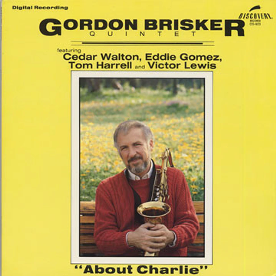 Gordon Brisker Quintet - About Charlie