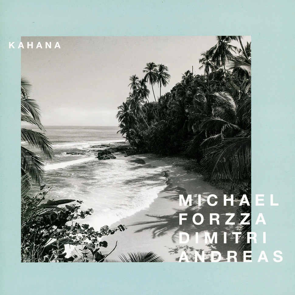 Michael Forzza & Andreas Dimitri - Kahana