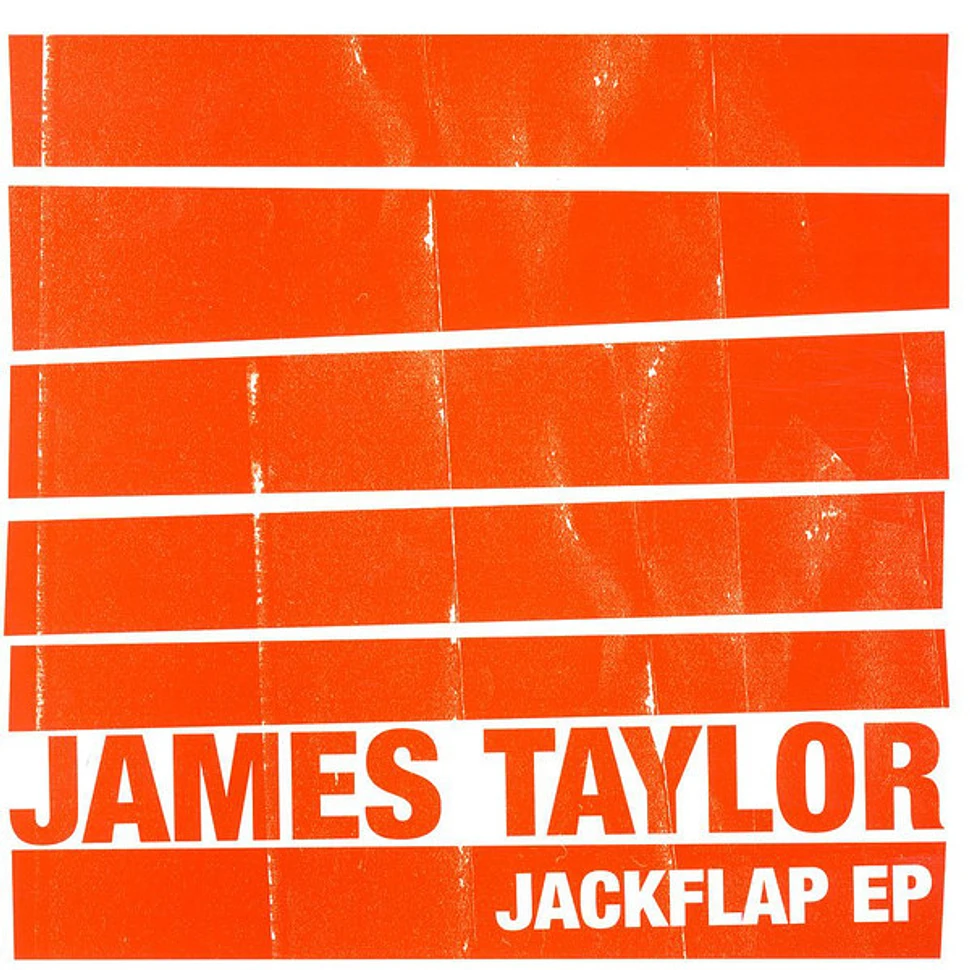 James S. Taylor - Jackflap EP