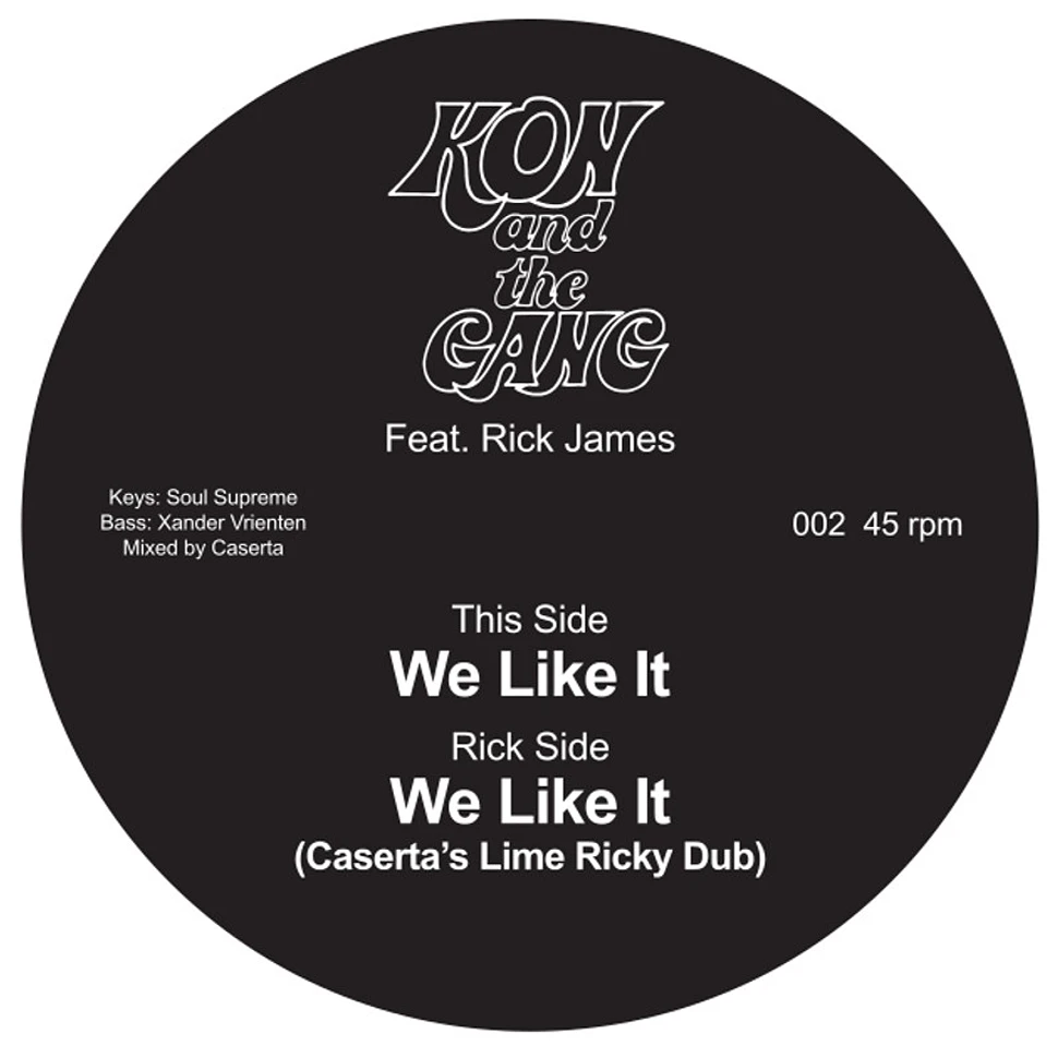 Kon & The Gang - We Like It Feat. Rick James