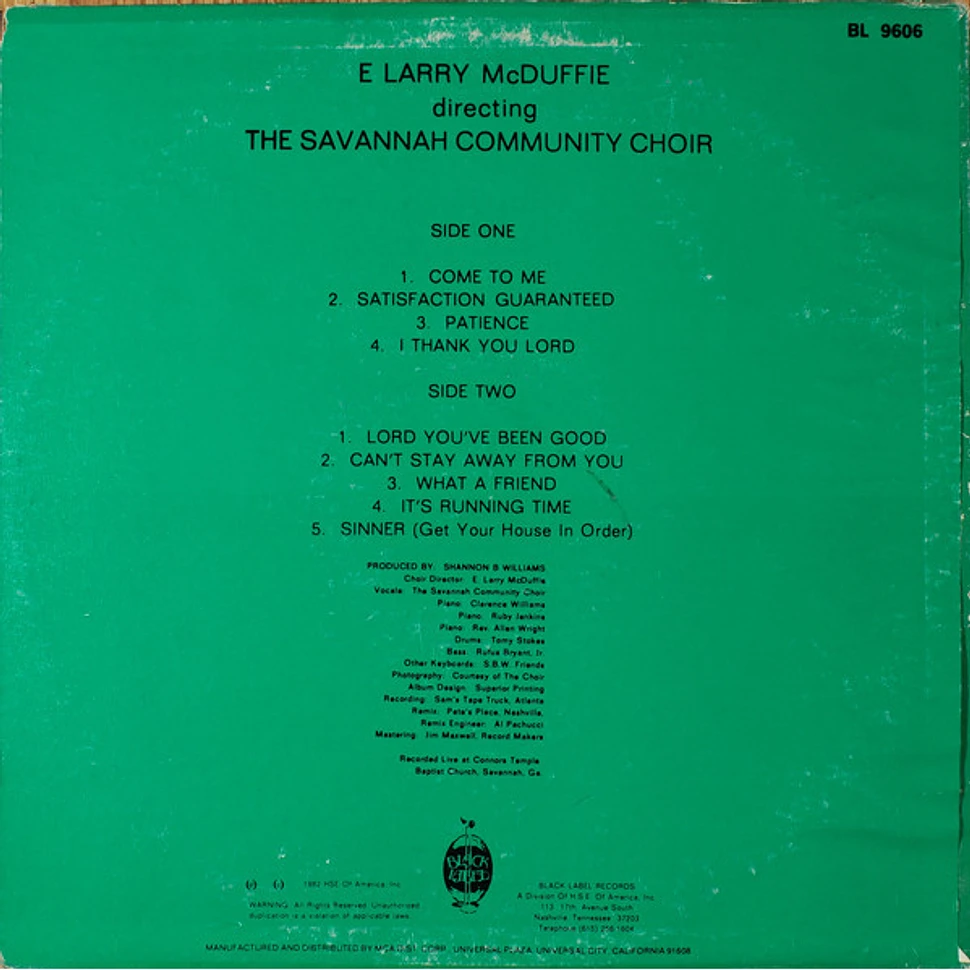 E Larry McDuffie And The Savannah Community Choir - Come To Me / Satisfaction Guaranteed