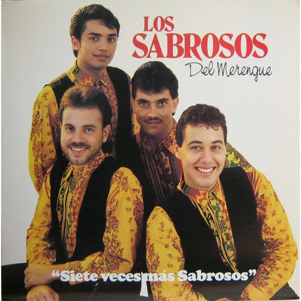 Los Sabrosos Del Merengue - "Siete Veces Más Sabrosos"