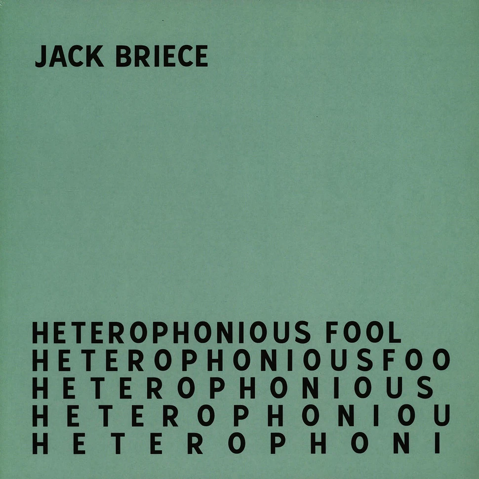 Jack Briece - Heterophonius Fool