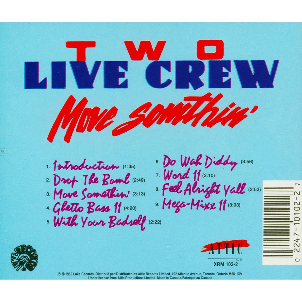 2 Live Crew - Move Something