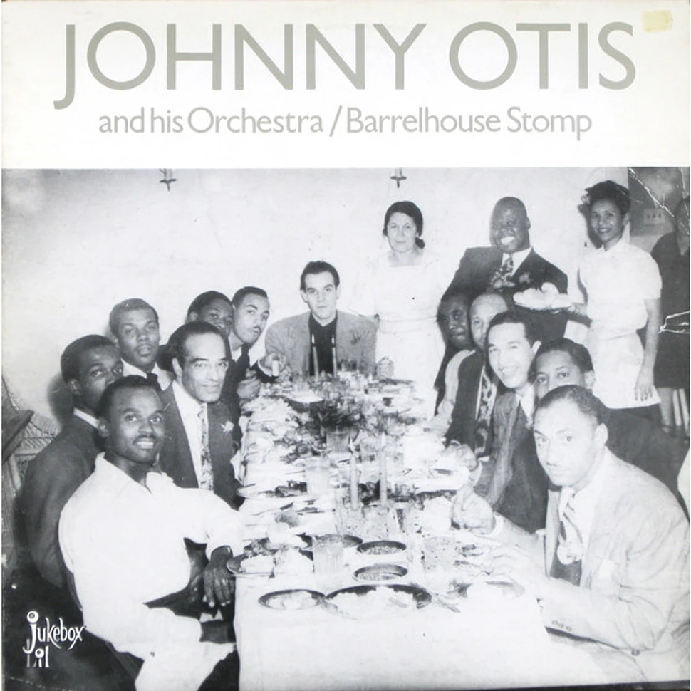 Johnny Otis And His Orchestra - Barrelhouse Stomp