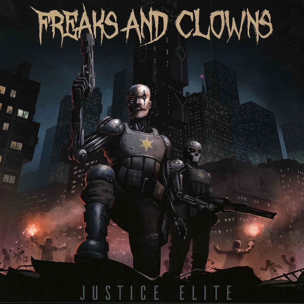Freaks & Clowns - Justice Elite