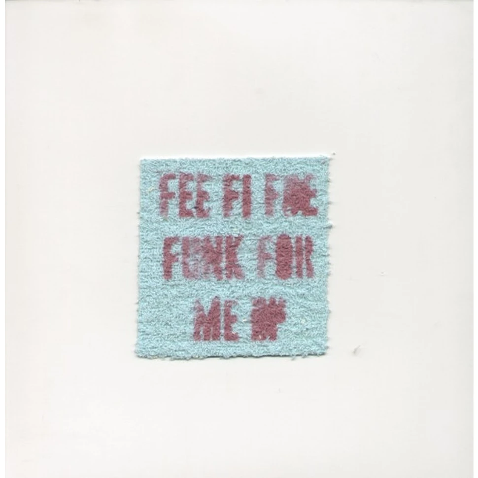 Murat Tepeli - The Fee Fi Foe Funk For Me EP