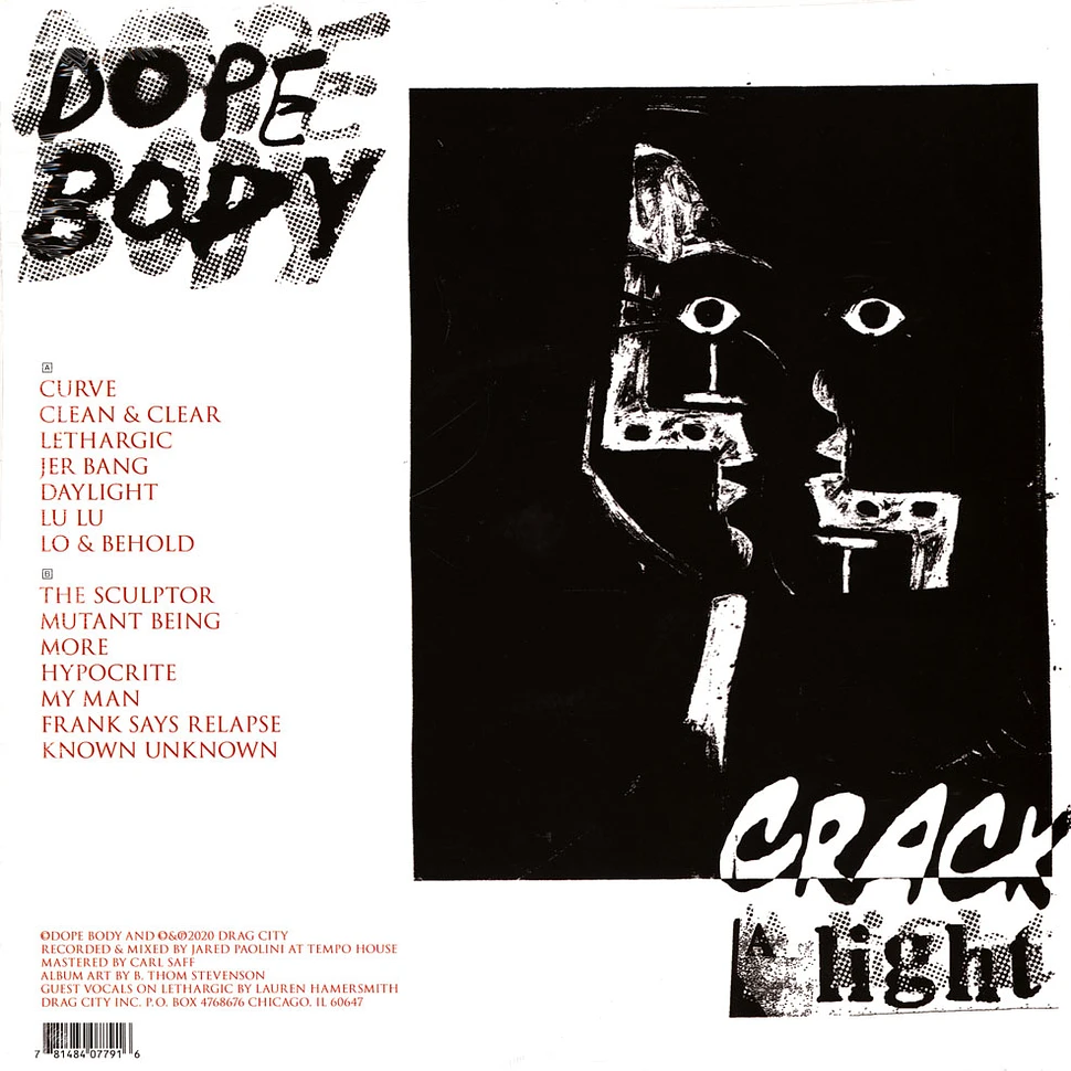 Dope Body - Crack A Light