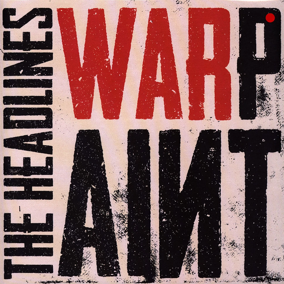 The Headlines - Warpaint Red Vinyl Edition