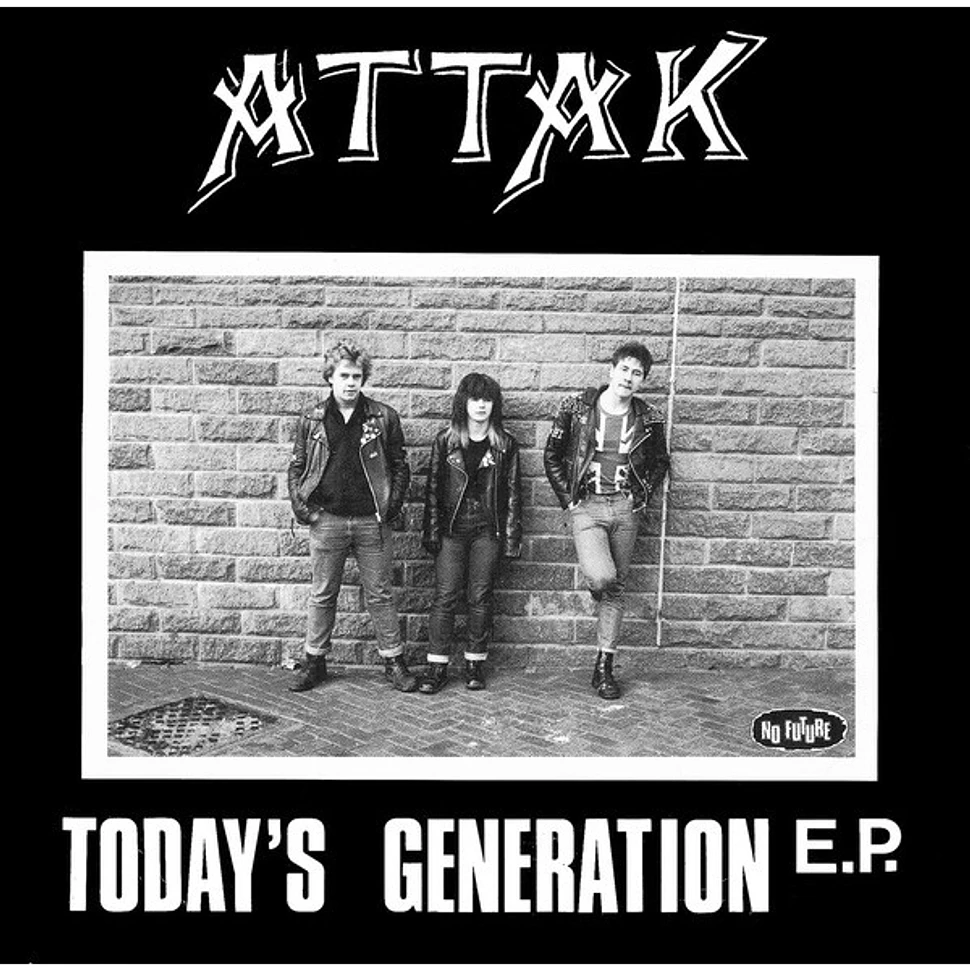 Attak - Today's Generation EP