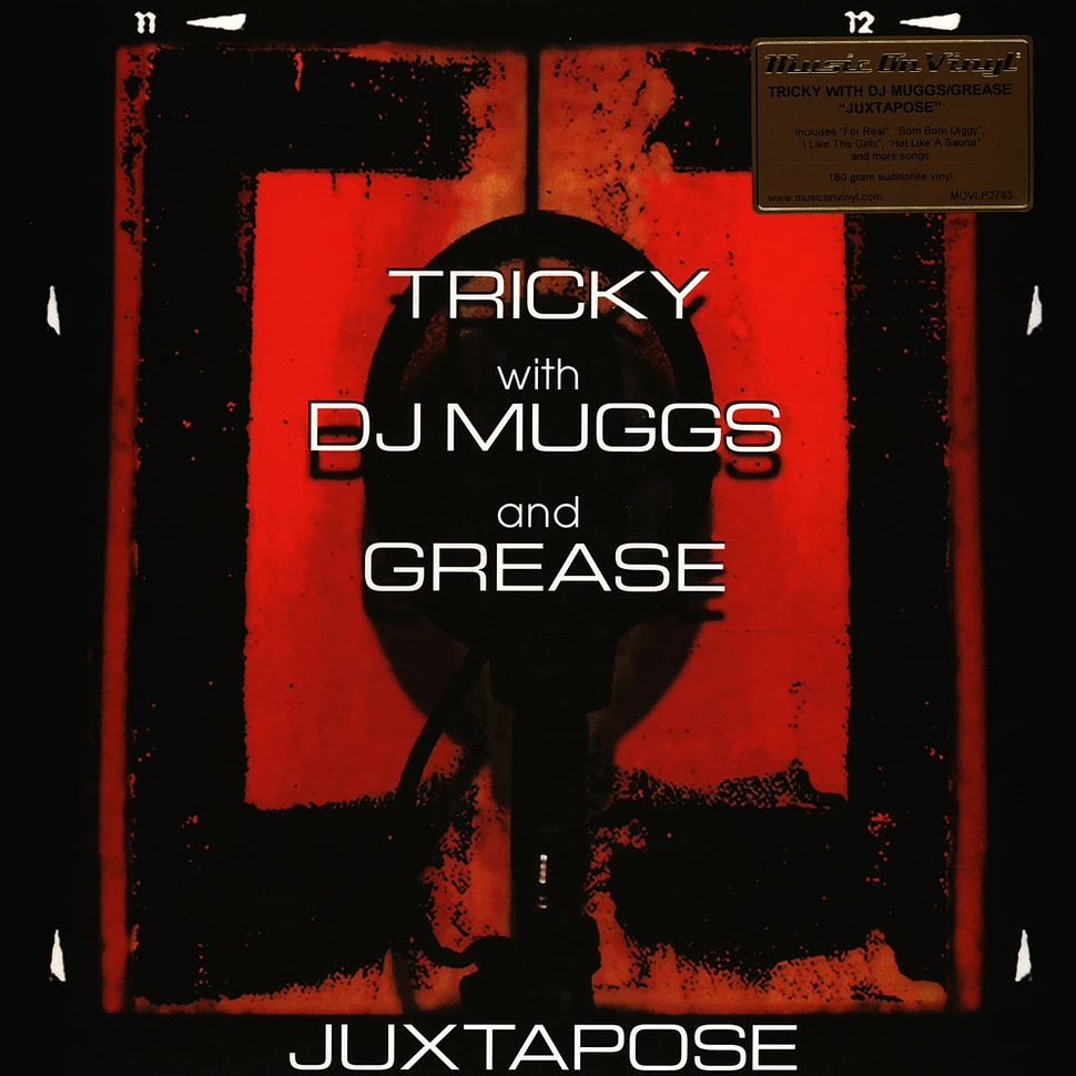 Tricky with DJ Muggs & Grease - Juxtapose