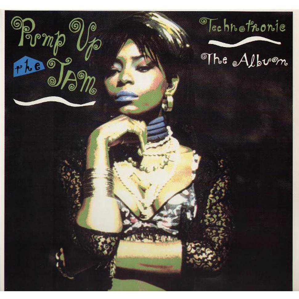 Technotronic - Pump Up The Jam