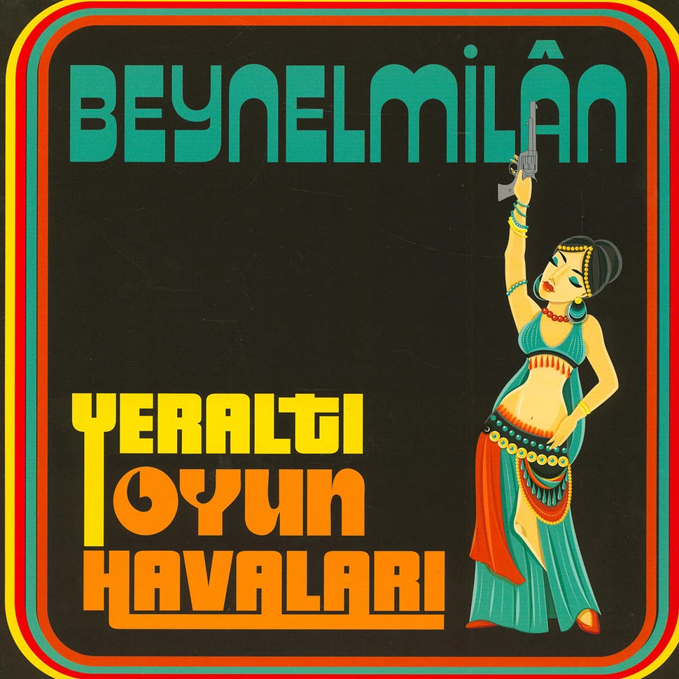 Beynelmilân - Yeralti Oyun Havalari