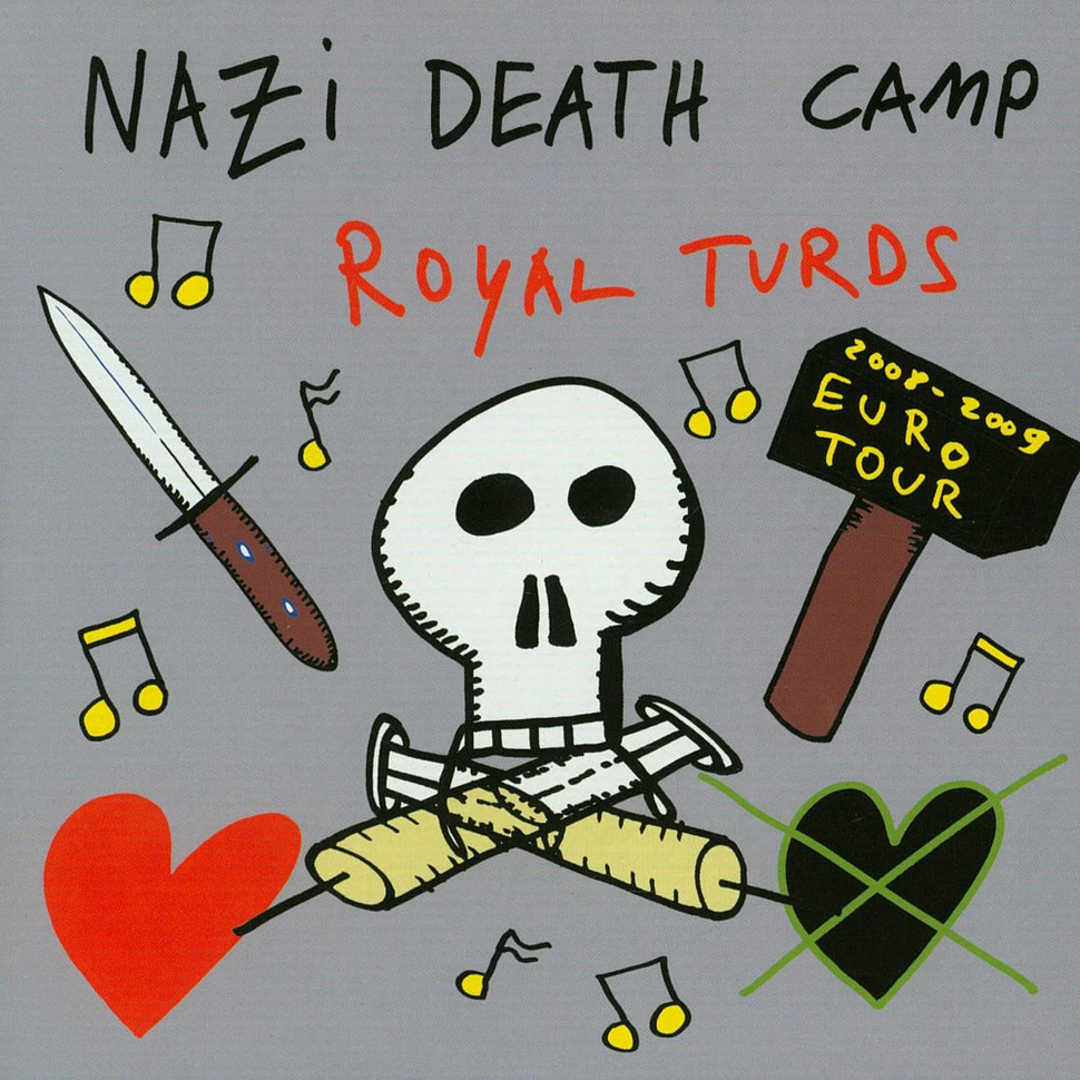 Nazi Death Camp / Royal Turds - Euro Tour