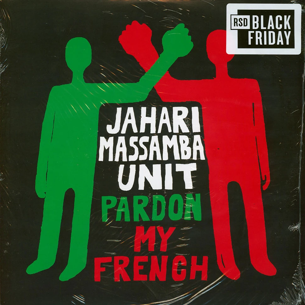 Jahari Massamba Unit - Pardon My French