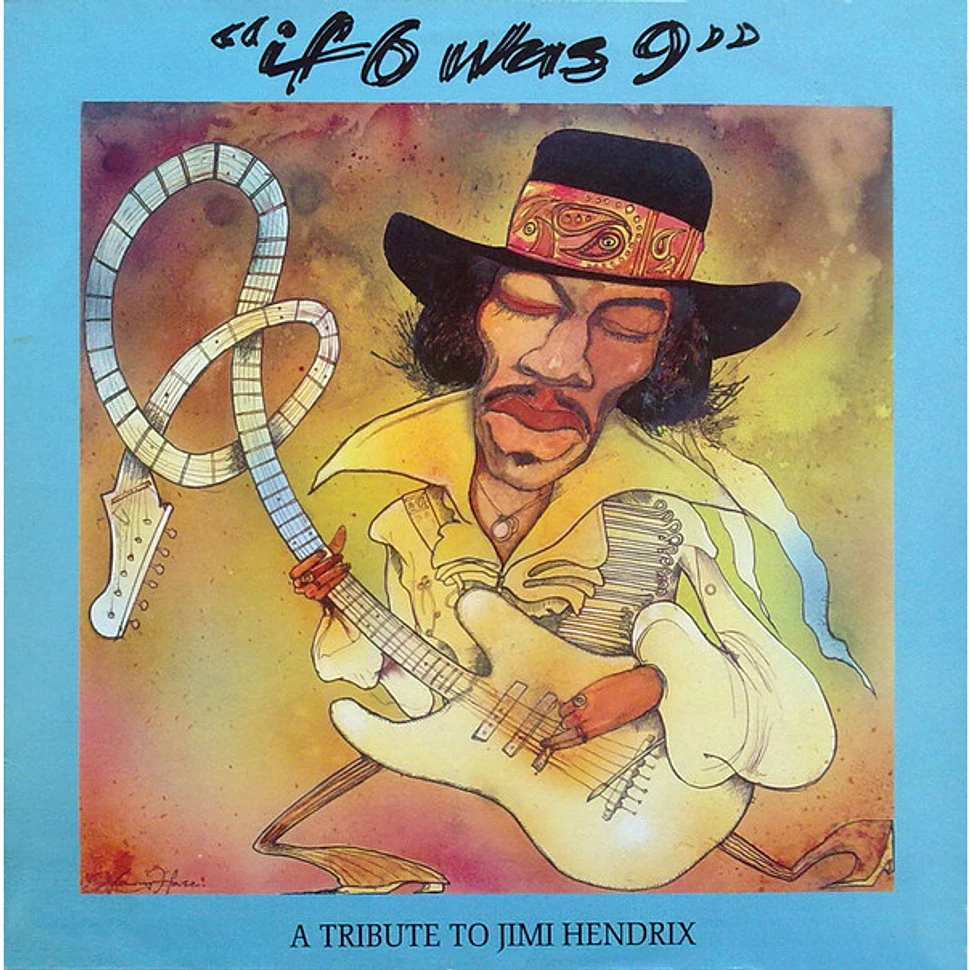 V.A. - "If 6 Was 9" - A Tribute To Jimi Hendrix
