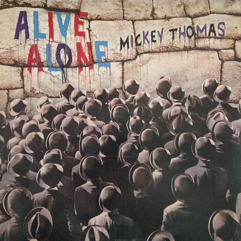 Mickey Thomas - Alive Alone