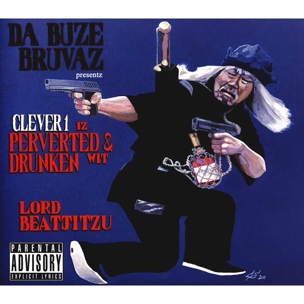 Clever 1 X Lord Beatjitsu - Perverted And Drunken