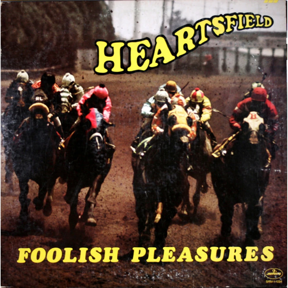 Heartsfield - Foolish Pleasures
