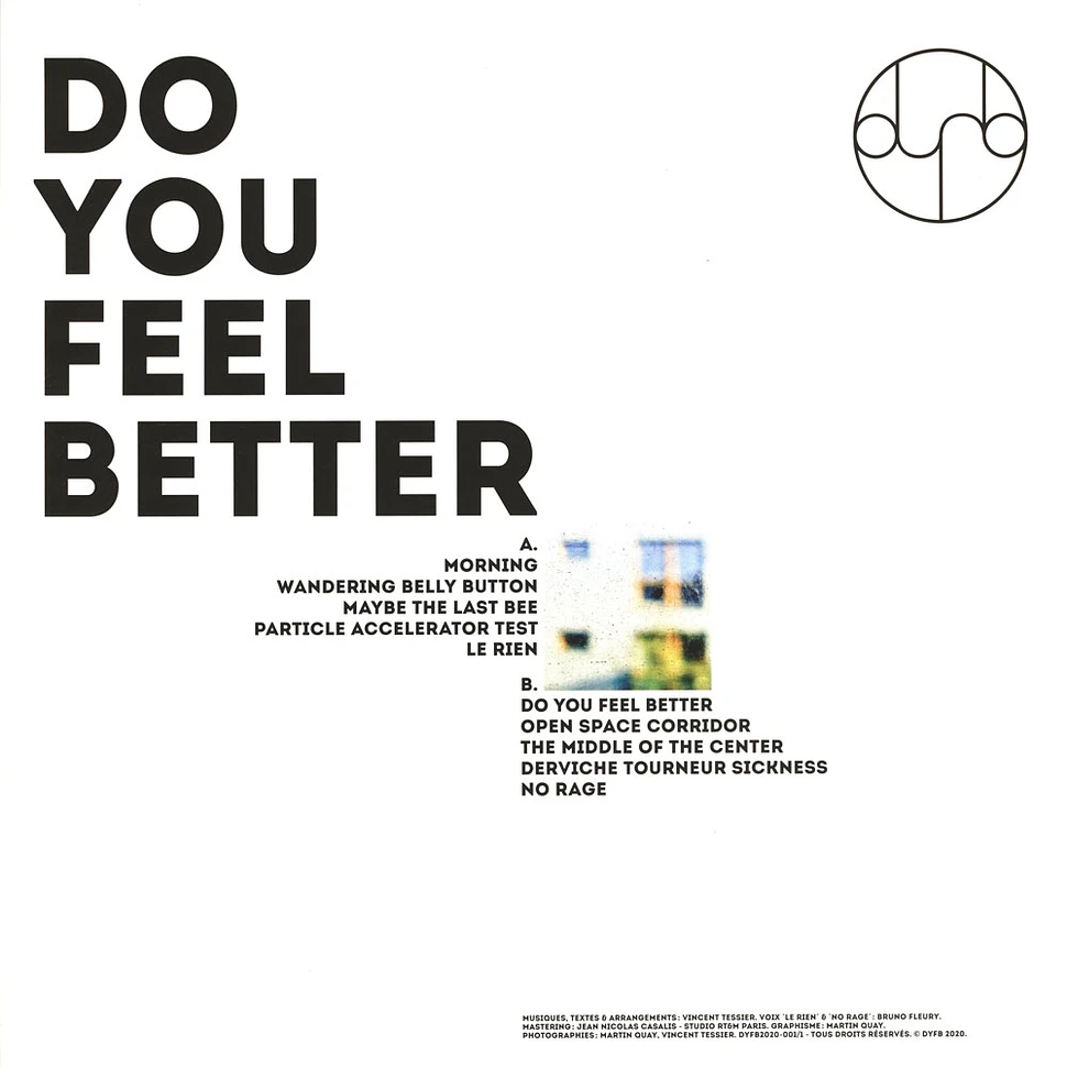 Do You Feel Better - Do You Feel Better