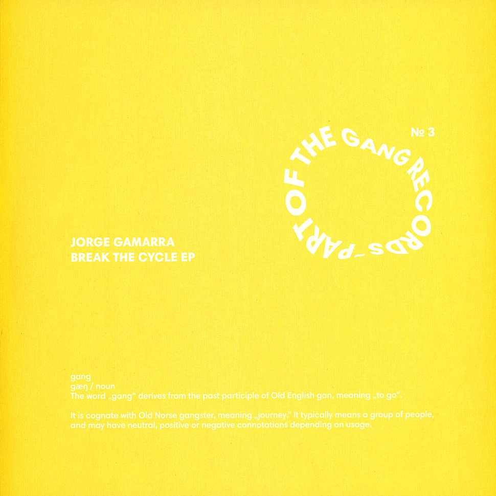 Jorge Gamarra - Break The Cycle EP
