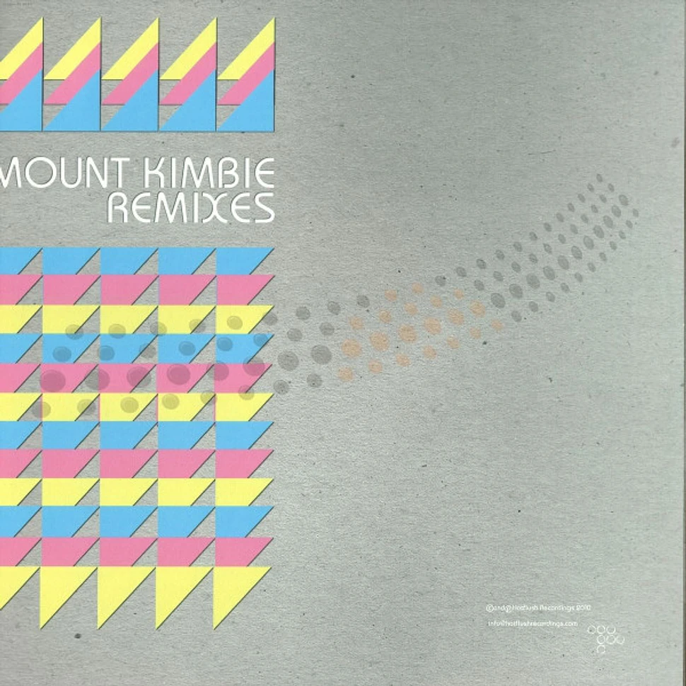 Mount Kimbie - Remixes Part 2