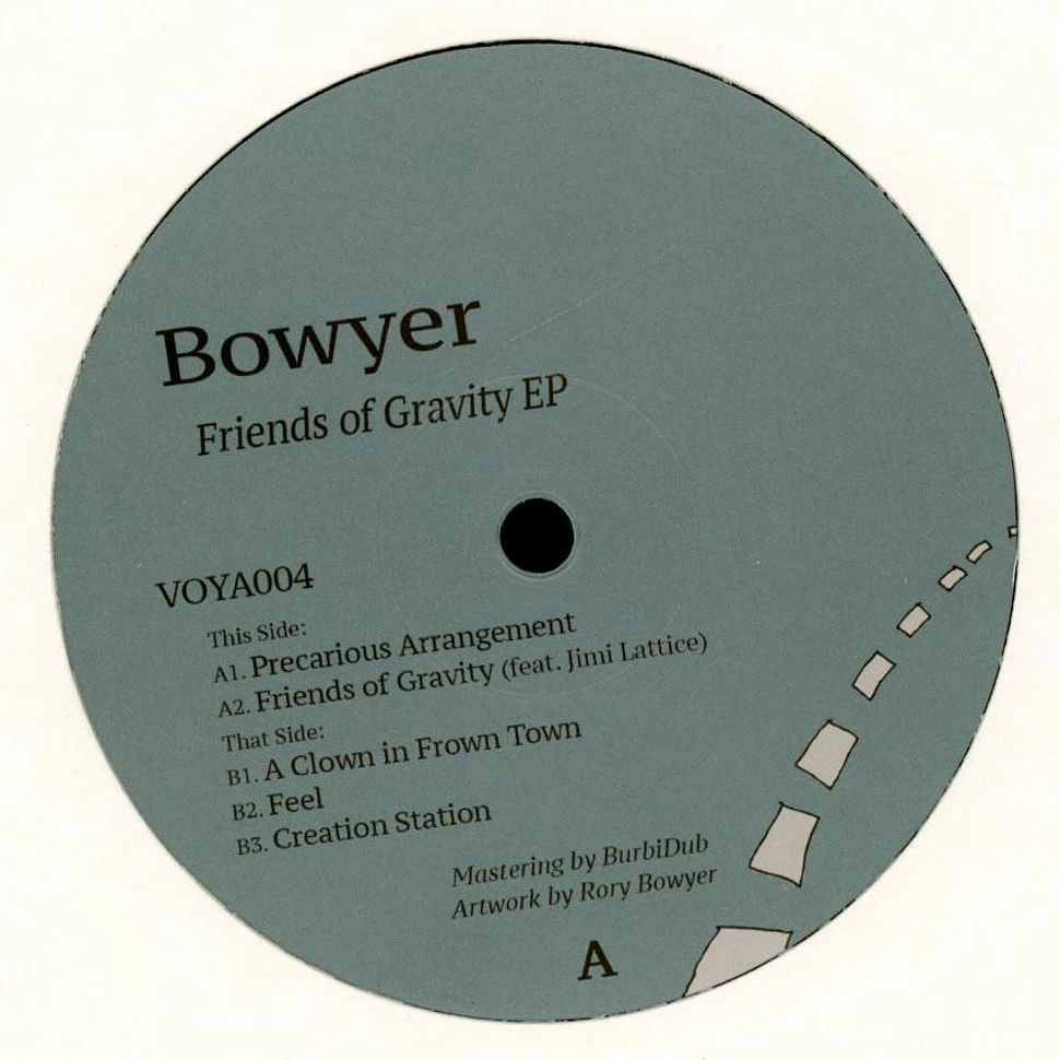 Bowyer - Friends Of Gravity EP