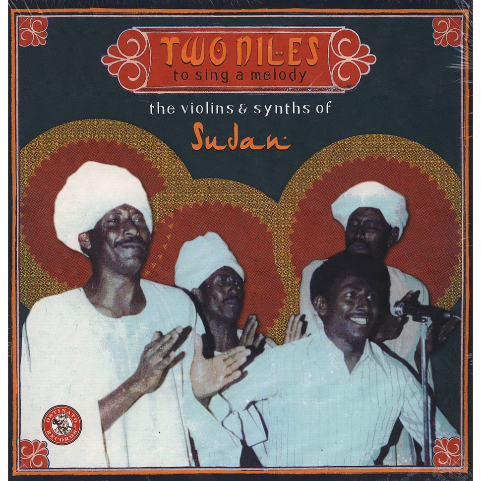 V.A. - Two Niles To Sing A Melody: The Violins & Synths Of Sudan
