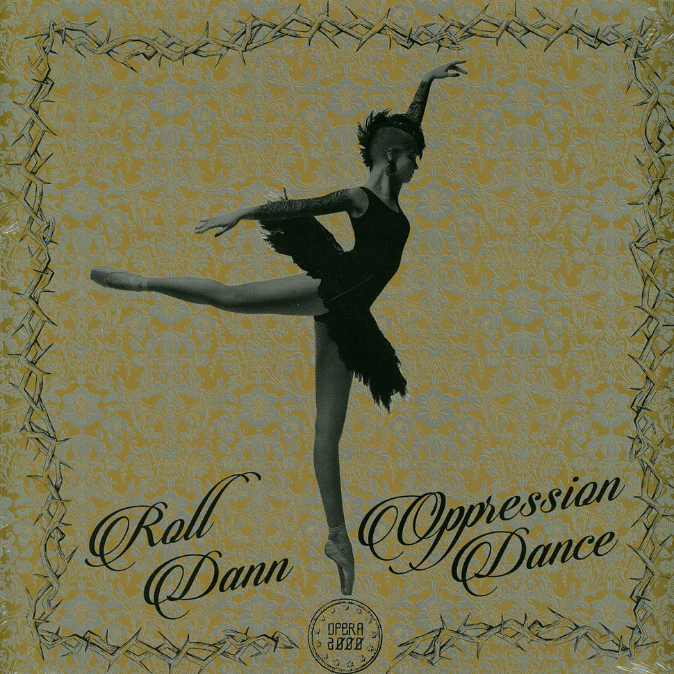 Roll Dann - Opression Dance EP