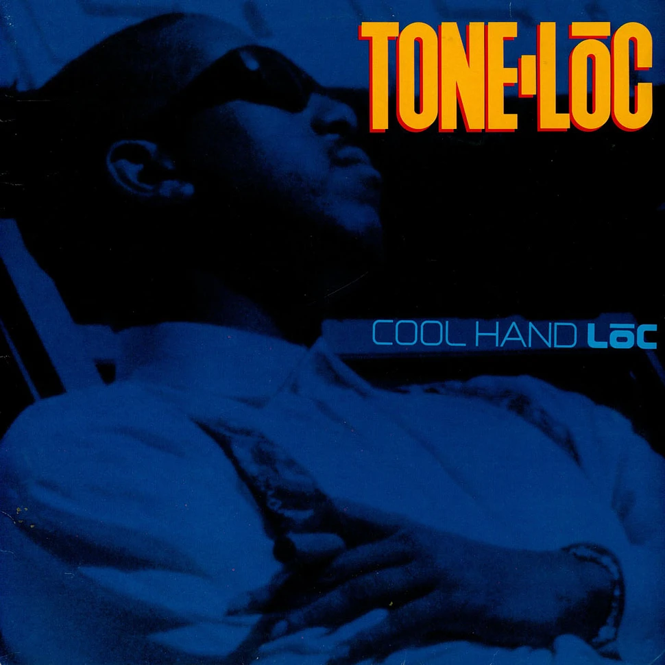 Tone Loc - Cool Hand Lōc