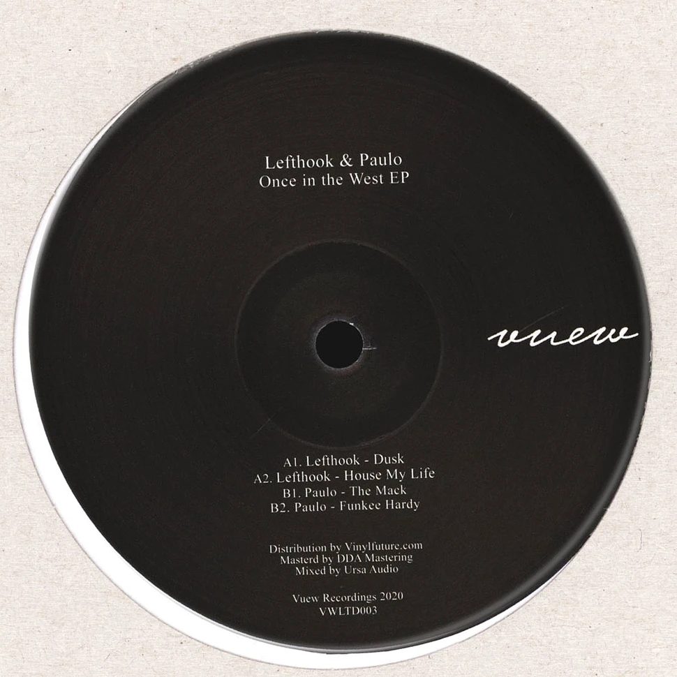 Lefthook & Paulo - Once In The West EP