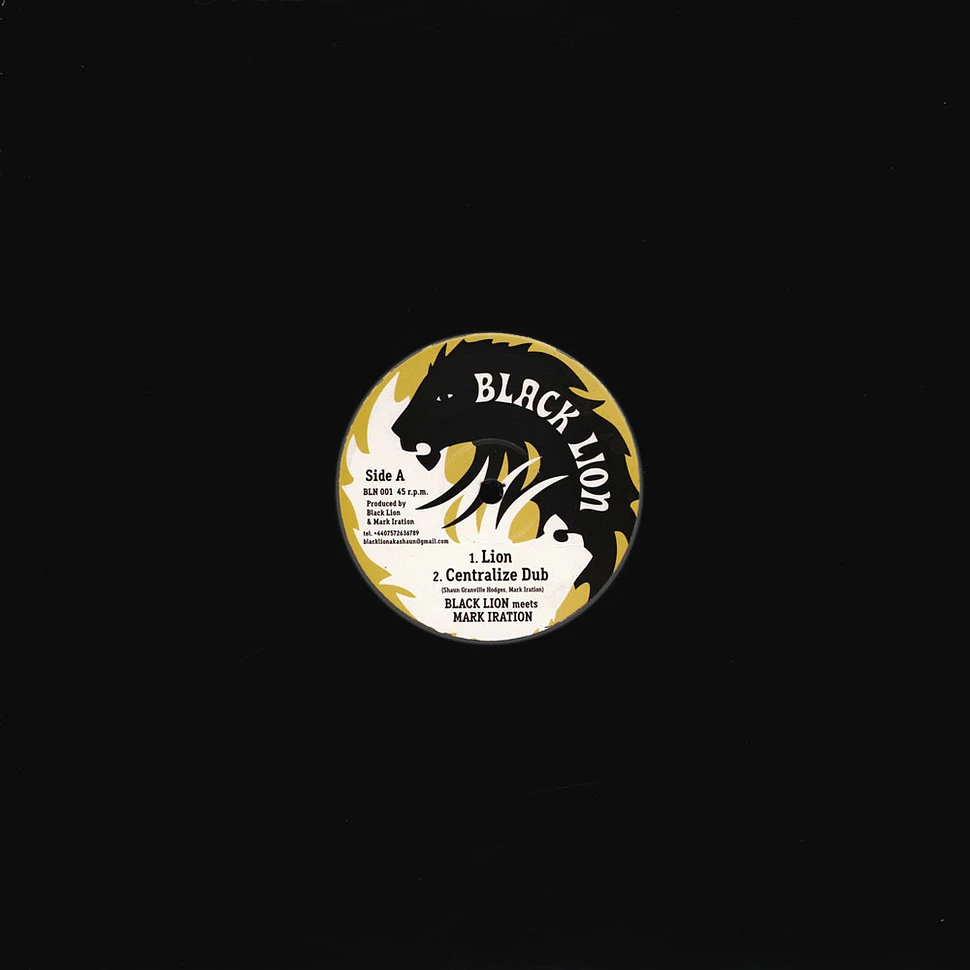 Black Lion Meets Mark Iration - Lion, Centralize Dub / Zulu Warriah, Judgment Dub