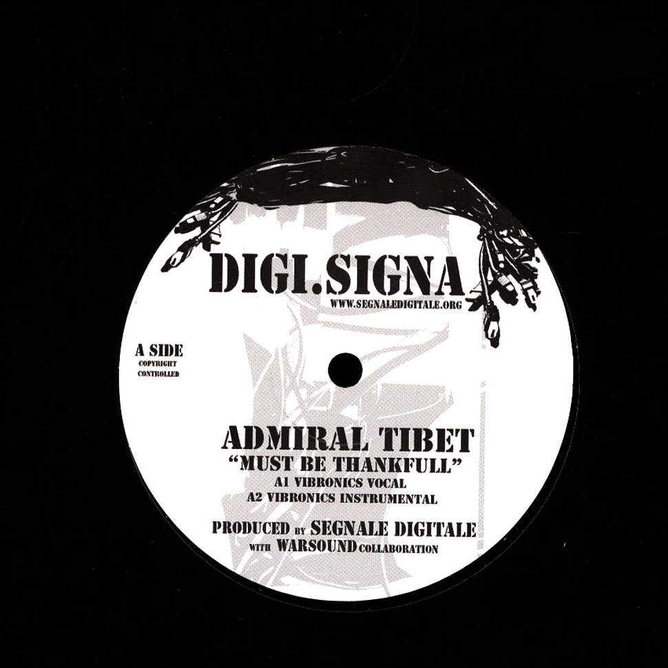 Admiral Tibett, Vibronics - Must Be Thankful, Inst / Vocal Dub, Dub