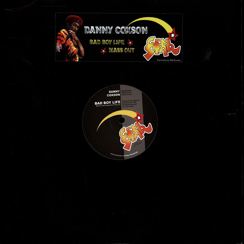 Danny Coxson - Bad Boy Life, Version / Mass Out, Version