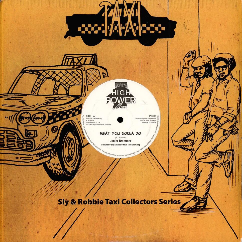 Junior Brammer, Sly & Robbie / General Lee, Soljie - What You Gonna Do, Dub / Slam Blam, Dub