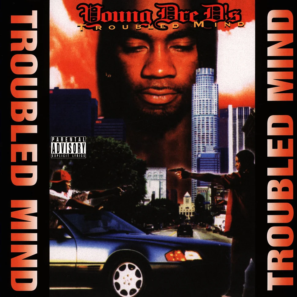 Young Dre D - Troubled Mind Black Vinyl Edition