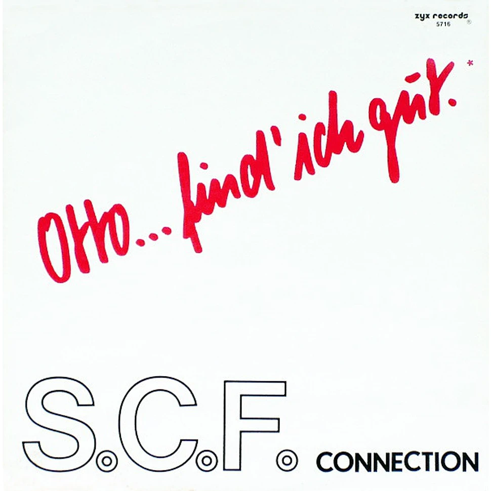 S.C.F. Connection - Otto ... Find' Ich Gut